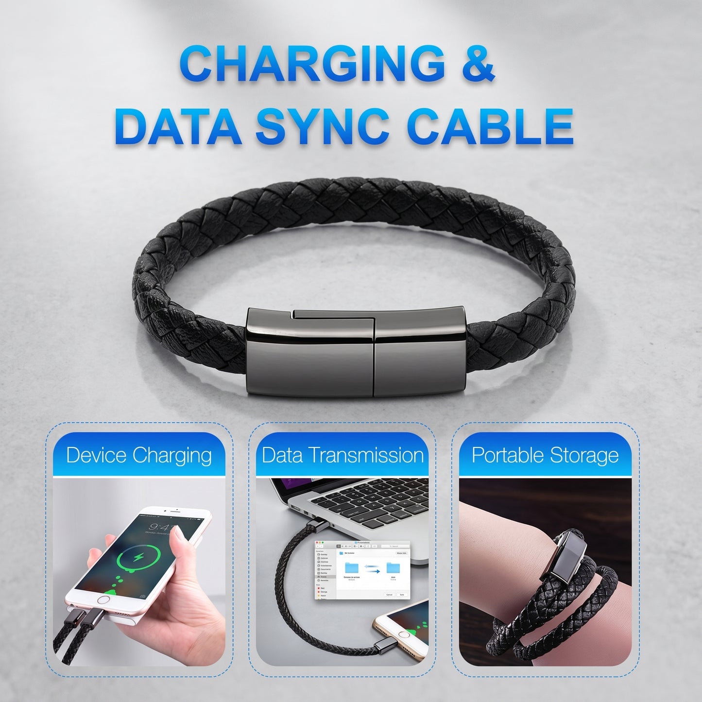 A black braided leather bracelet with a metal clasp. It functions as a "CHARGING & DATA SYNC CABLE," demonstrated charging a phone, transferring data, and worn for "Portable Storage.