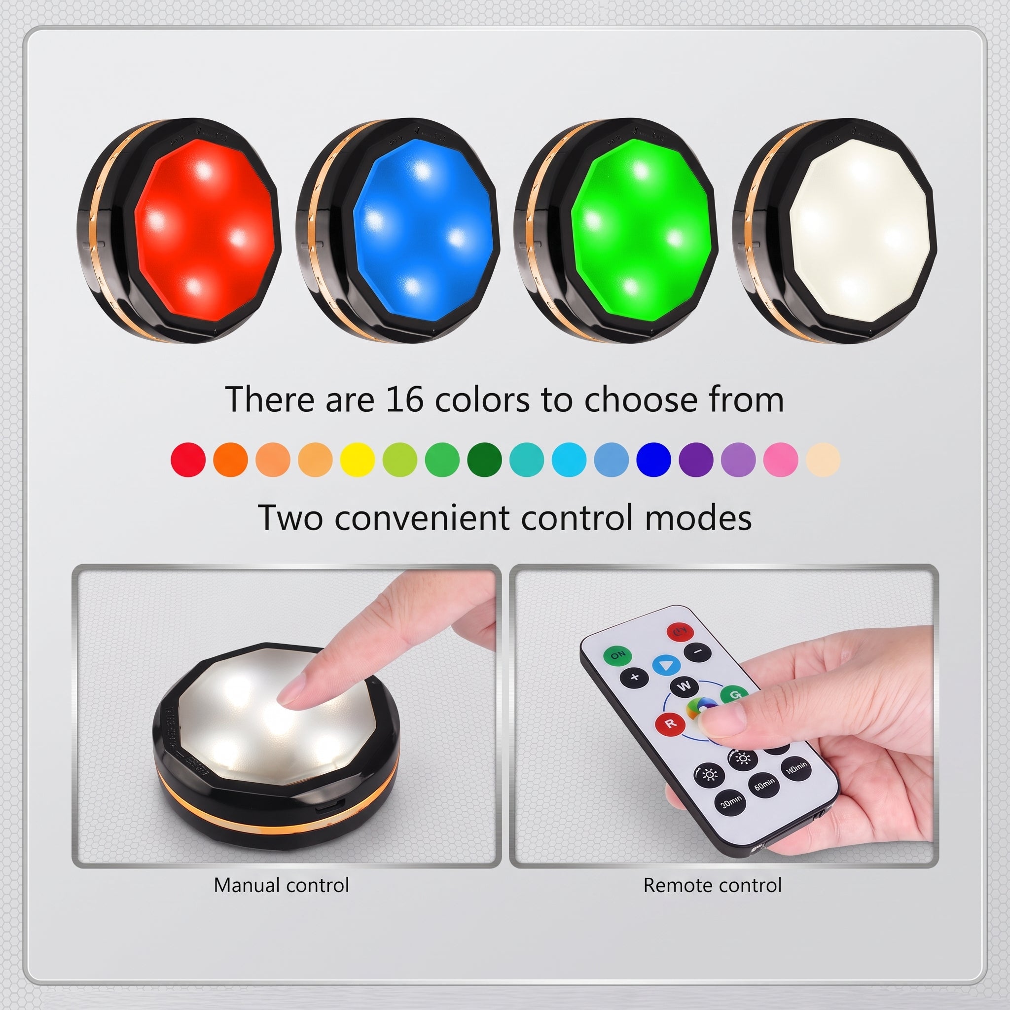 A product image showing four puck lights illuminated in red, blue, green, and white. There are 16 colors to choose from, with two convenient control modes: Manual control and Remote control.
