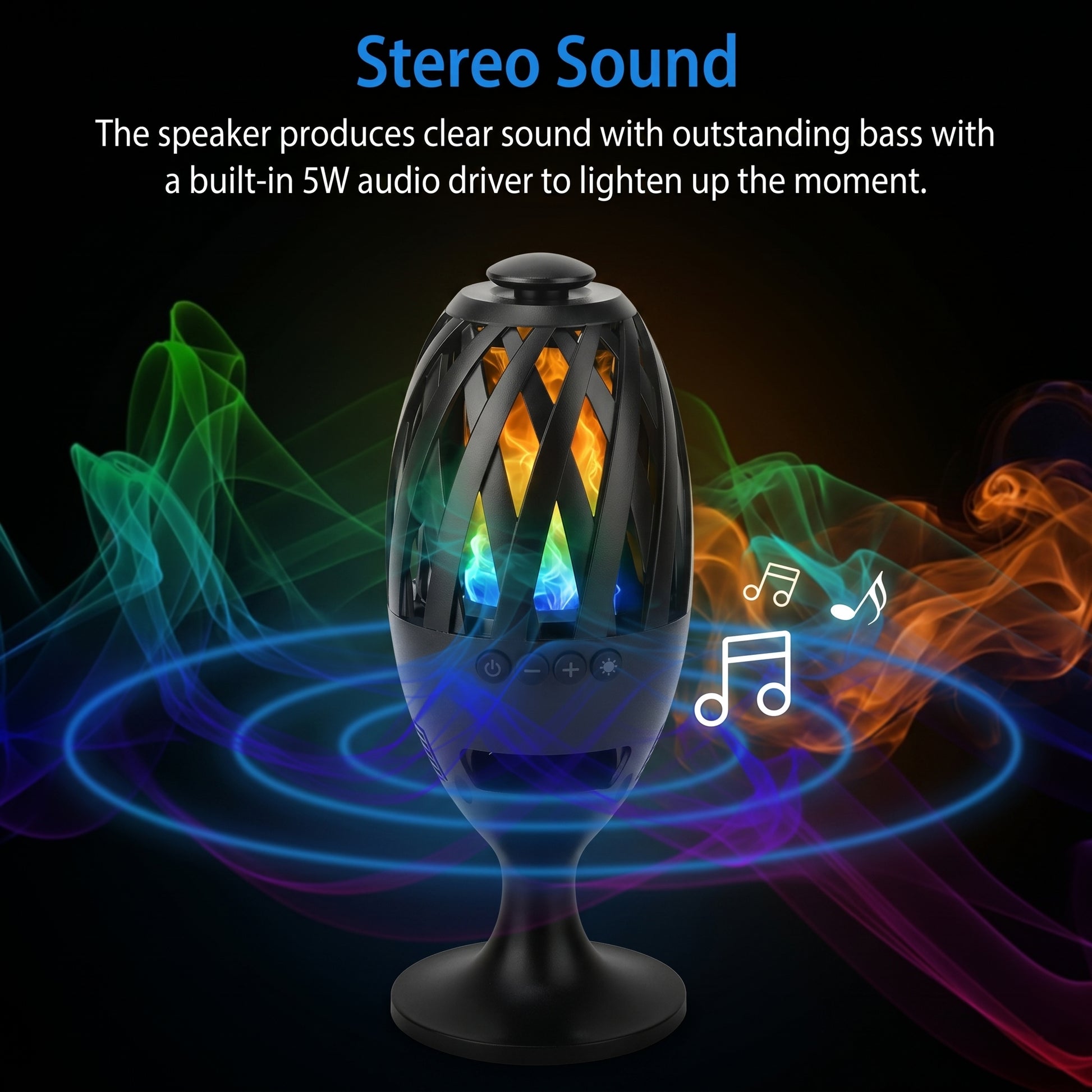 A black wireless speaker with a flame light and sound waves. Stereo Sound. Delivers clear sound with outstanding bass from its 5W audio driver.