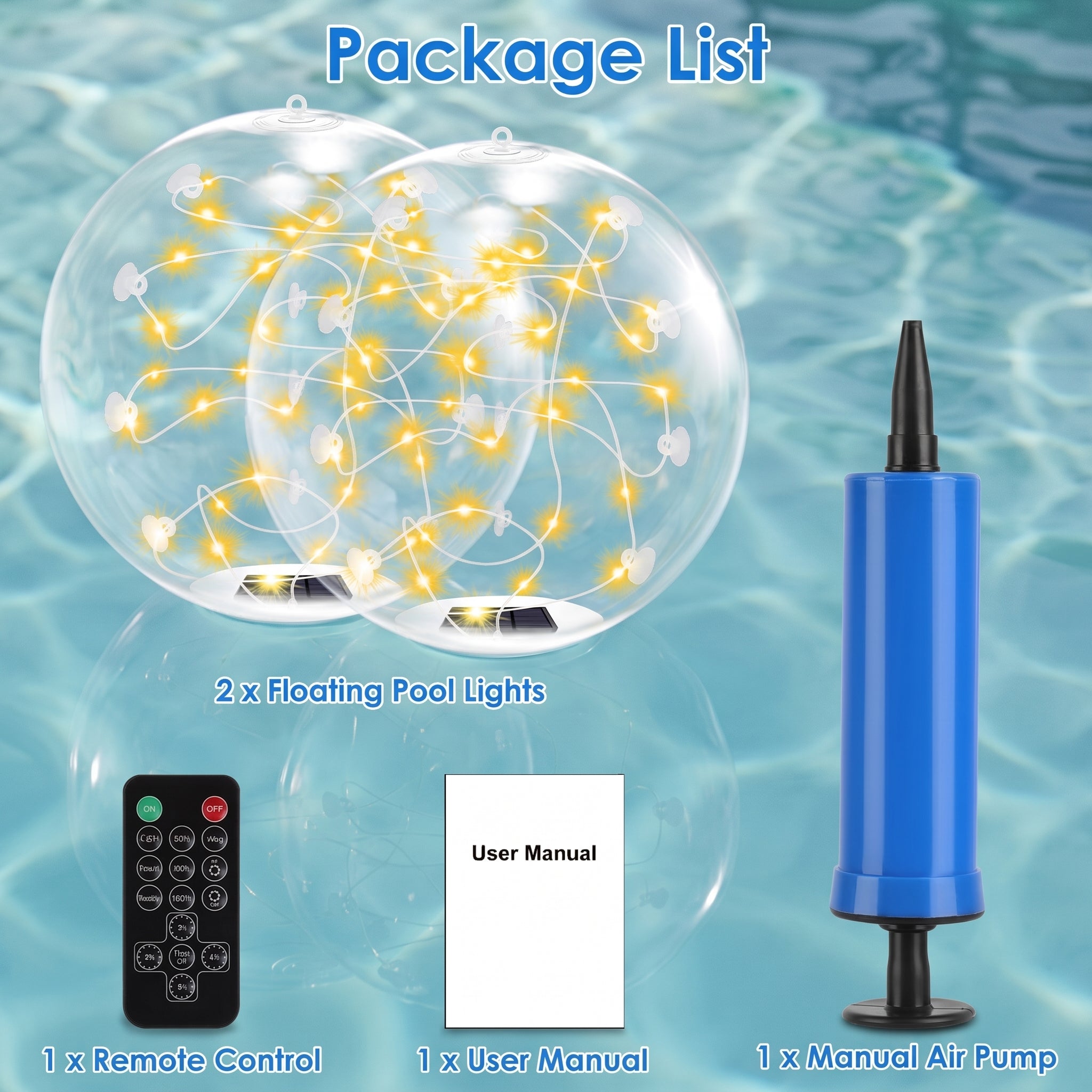 Package list graphic showing a floating pool light set with two clear spherical lights filled with warm yellow string lights, a blue manual air pump, a black remote control, and a user manual over a water-texture background.
